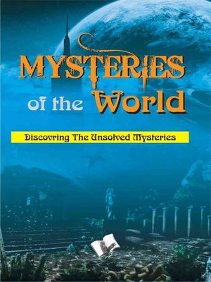 cover image of Mysteries of the world